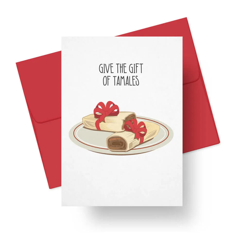 Give The Gift Of Tamales