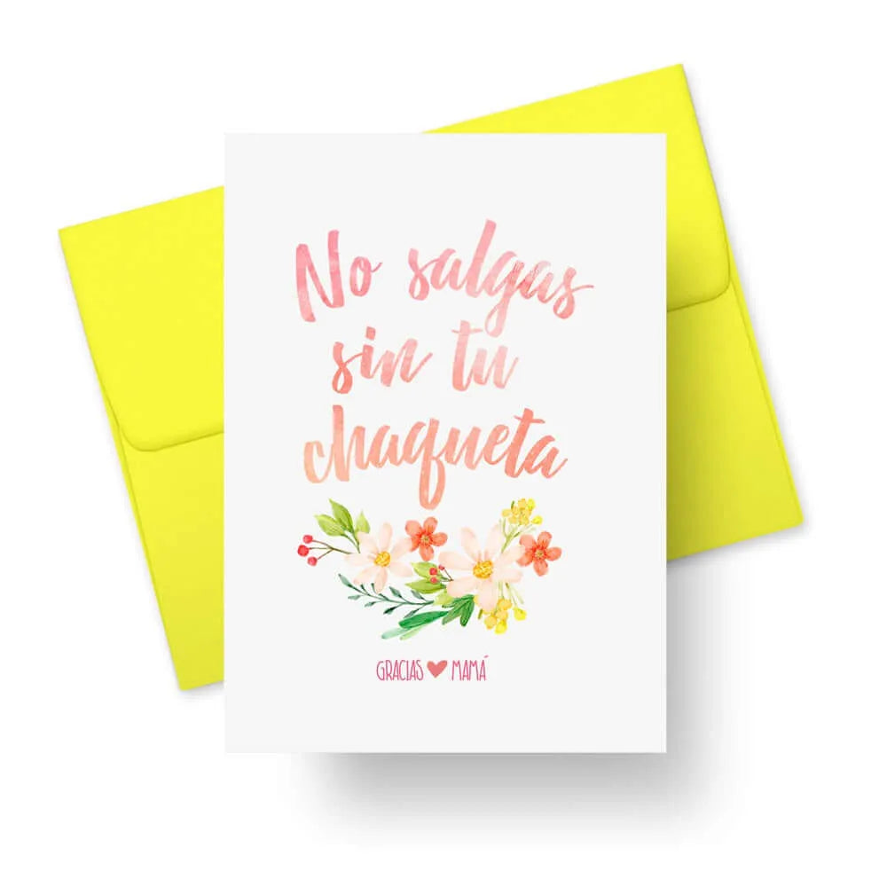No Salgas Sin Tu Chaqueta