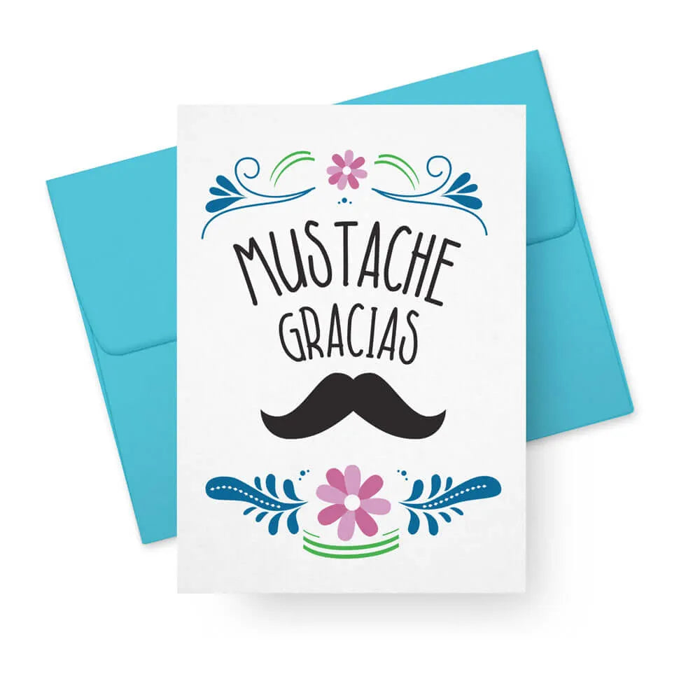 Mustache Gracias