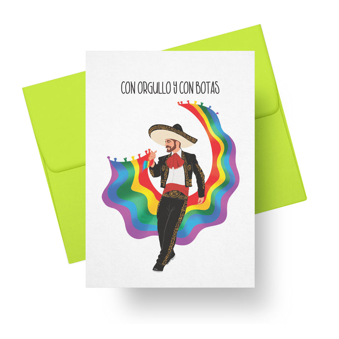 Con Orgullo y Con Botas – Charro Pride Greeting Card