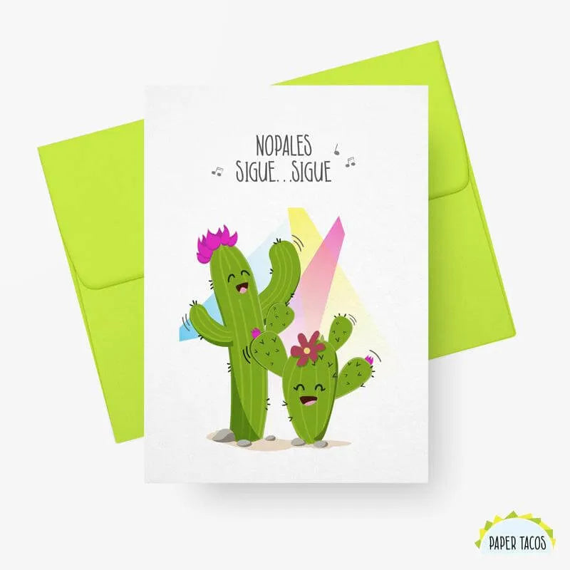 Nopales Sigue...Sigue – Paper Tacos Spanish Greeting Cards