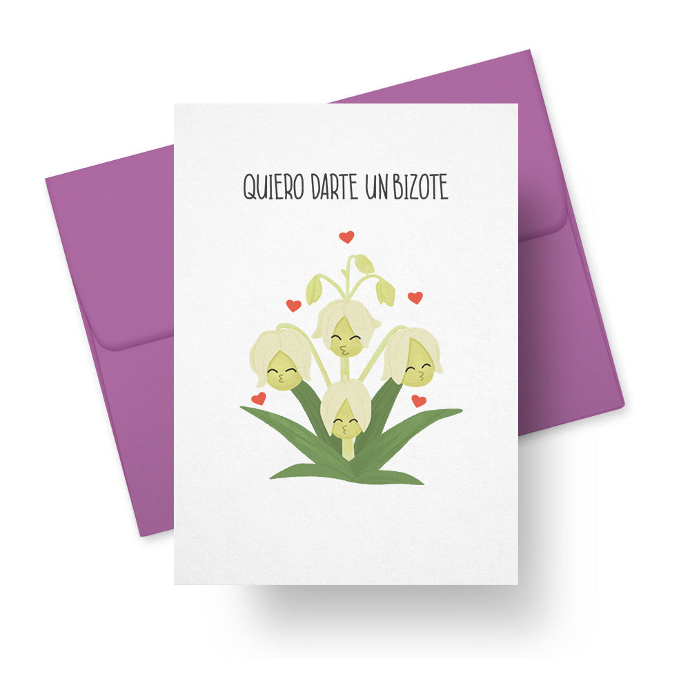 Quiero Darte Un Bizote - Izote Flower Pun Greeting Card for Love & Laughter