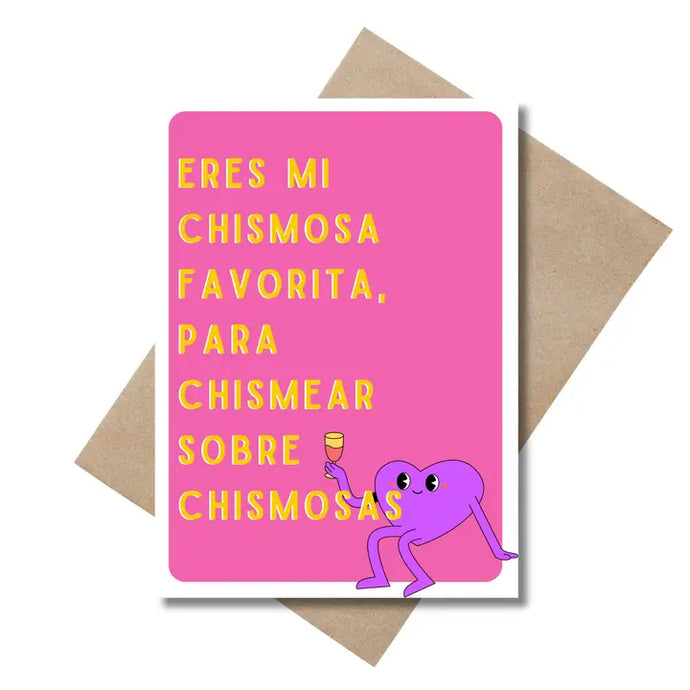 Eres mi chismosa favorita - Spanish greeting card