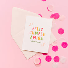 Feliz Cumple Amiga - Spanish Birthday Card & Friendship Card