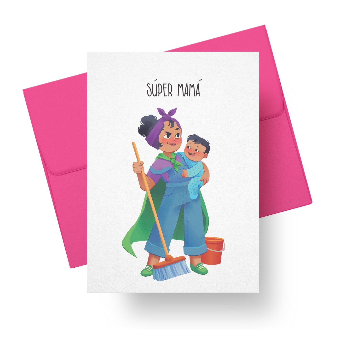 Mother’s Day card with mom in a cape holding baby and broom illustration and text Súper Mamá – bilingual Latino greeting card