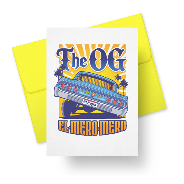 The OG – El Mero Mero Father’s Day Card