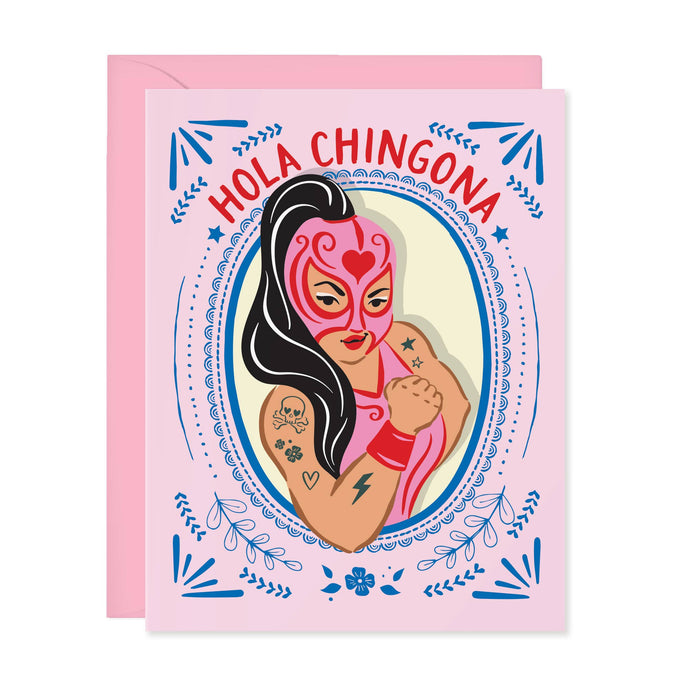 Hola Chingona - Spanish greeting card