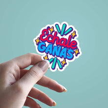 Echale Ganas Sticker