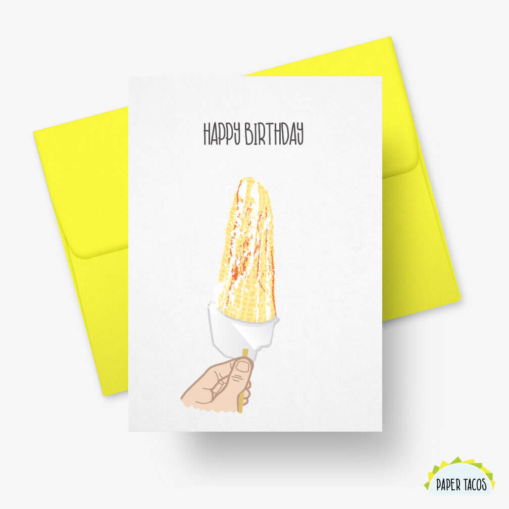 Elote Birthday Greeting Card