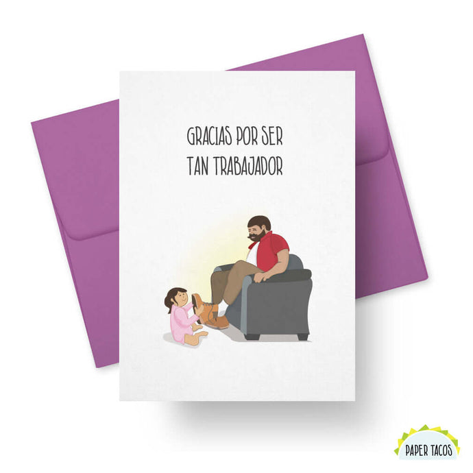 Gracias Por Ser Tan Trabajador - Spanish fathers day card